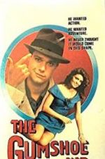 Watch The Gumshoe Kid 123moviesFree