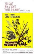 Watch The Name of the Game Is Kill! 123moviesFree