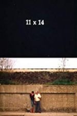 Watch 11 x 14 123moviesFree