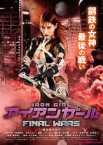 Watch Iron Girl: Final Wars 123moviesFree