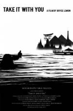 Watch Take It with You 123moviesFree