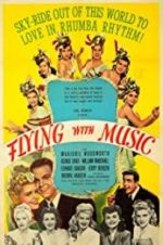 Watch Flying with Music 123moviesFree
