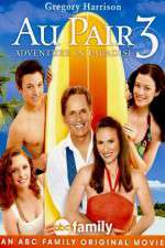 Watch Au Pair 3: Adventure in Paradise 123moviesFree