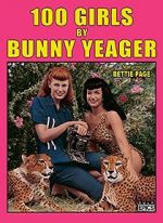 Watch 100 Girls by Bunny Yeager 123moviesFree