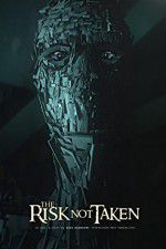 Watch The Risk Not Taken 123moviesFree