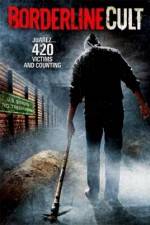 Watch Borderline Cult 123moviesFree