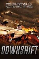Watch Downshift 123moviesFree