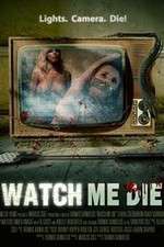 Watch Watch Me Die 123moviesFree