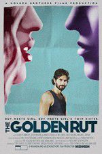 Watch The Golden Rut 123moviesFree