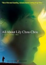 Watch All About Lily Chou-Chou 123moviesFree