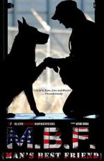 Watch MBF: Man\'s Best Friend 123moviesFree