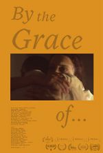 Watch By the Grace of... 123moviesFree