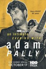 Watch An Intimate Evening with Adam Pally (TV Special 2025) 123moviesFree