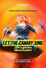 Watch Let the Canary Sing 123moviesFree