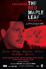Watch The Red Maple Leaf 123moviesFree