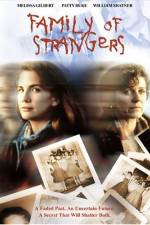 Watch Family of Strangers 123moviesFree