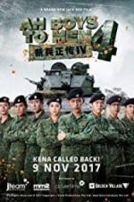 Watch Ah Boys to Men 4 123moviesFree