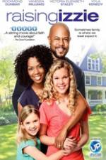 Watch Raising Izzie 123moviesFree