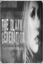 Watch The Blank Generation 123moviesFree