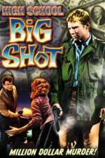 Watch High School Big Shot 123moviesFree