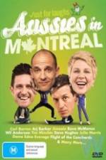 Watch Just For Laughs - Aussies In Montreal 123moviesFree