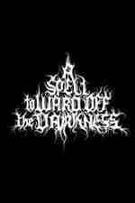 Watch A Spell to Ward Off the Darkness 123moviesFree