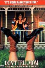 Watch Don't Tell Mom the Babysitter's Dead 123moviesFree