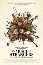 Watch The Music of Strangers 123moviesFree
