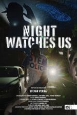 Watch Night Watches Us 123moviesFree