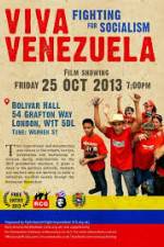 Watch Viva Venezuela Fighting for Socialism 123moviesFree