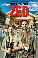 Watch Better Off Zed 123moviesFree