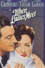 Watch When Ladies Meet 123moviesFree