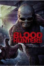 Watch Blood Hunters 123moviesFree