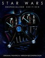 Watch Star Wars: Despecialized Edition Remastered V2.5, Introducing the Sources 123moviesFree