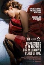 Watch Preparations to Be Together for an Unknown Period of Time 123moviesFree