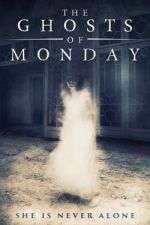 Watch The Ghosts of Monday 123moviesFree