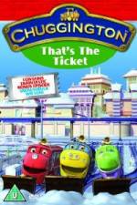 Watch Chuggington Thats The Ticket 123moviesFree