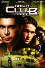 Watch Knight Club 123moviesFree