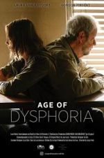 Watch Age of Dysphoria 123moviesFree