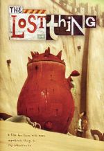Watch The Lost Thing (Short 2010) 123moviesFree