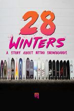 Watch 28 Winters: A Nitro Snowboard Story 123moviesFree