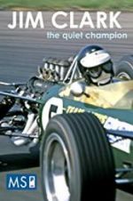 Watch Jim Clark: The Quiet Champion 123moviesFree