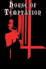 Watch House of Temptation 123moviesFree