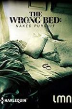 Watch The Wrong Bed: Naked Pursuit 123moviesFree