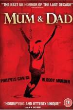 Watch Mum & Dad 123moviesFree