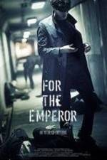 Watch For the Emperor 123moviesFree