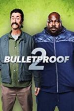 Watch Bulletproof 2 123moviesFree