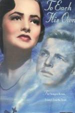 Watch To Each His Own 123moviesFree