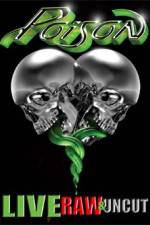 Watch Poison Live Raw and Uncut 123moviesFree