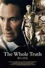 Watch The Whole Truth 123moviesFree